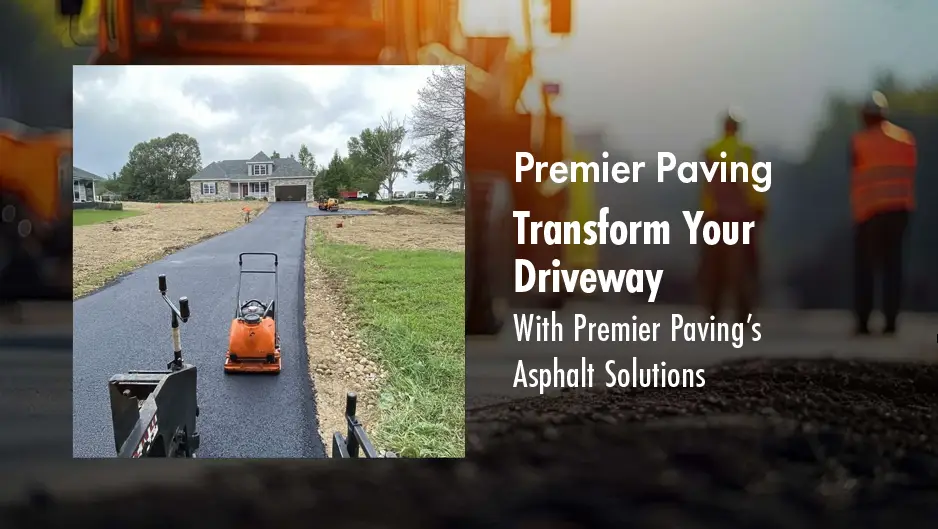 Premier Paving: Your go-to experts for flawless asphalt pavement.