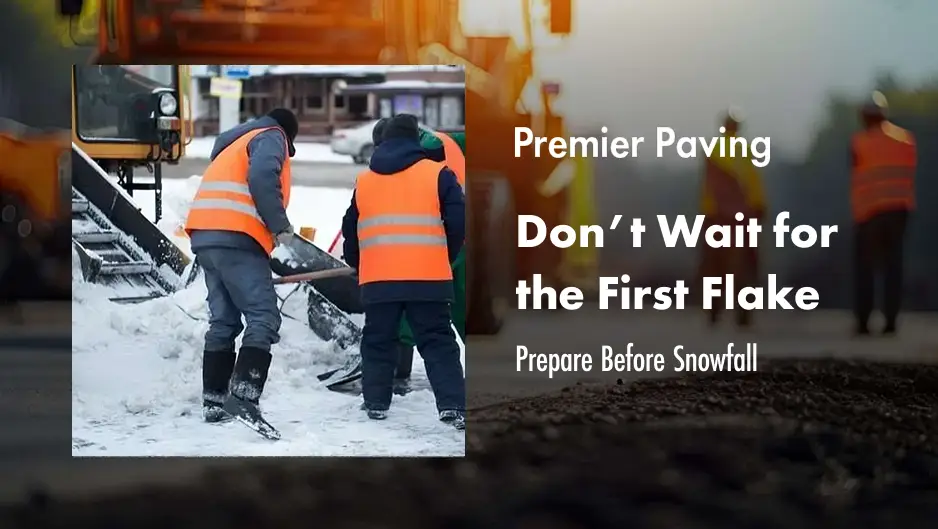 Make winter worry-free with Maryland’s top-rated snow removal company — Premier Paving.